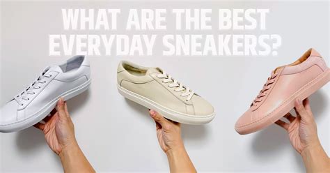 best quality sneakers|best sneakers for everyday use.